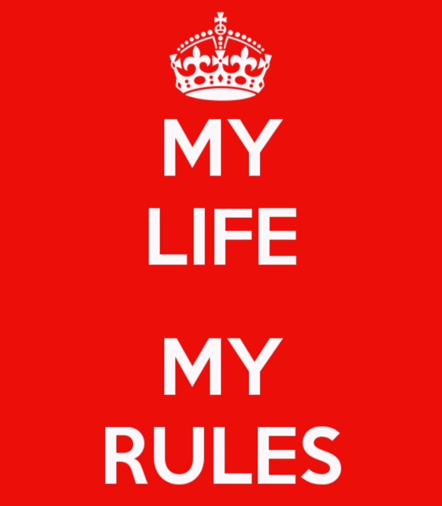 Me life my rules