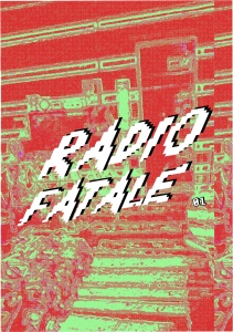 radiofatale RADIO FATALE MAGAZINE #1 Pic 5