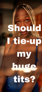 They are Huge de ChocolateDarkQueen  photos