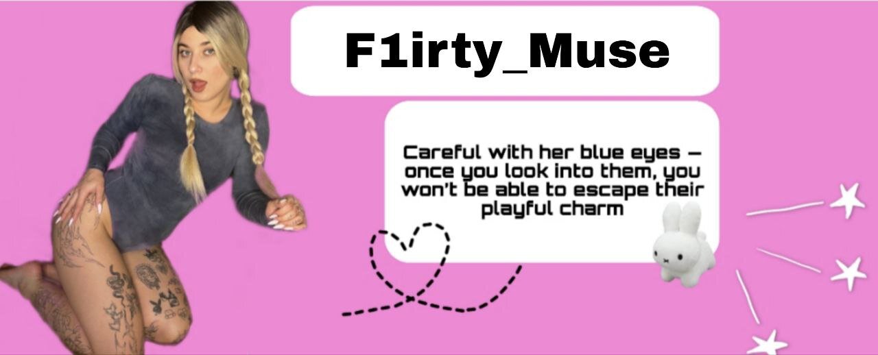 F1irty_Muse