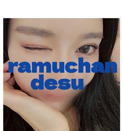 ramuchan_desu
