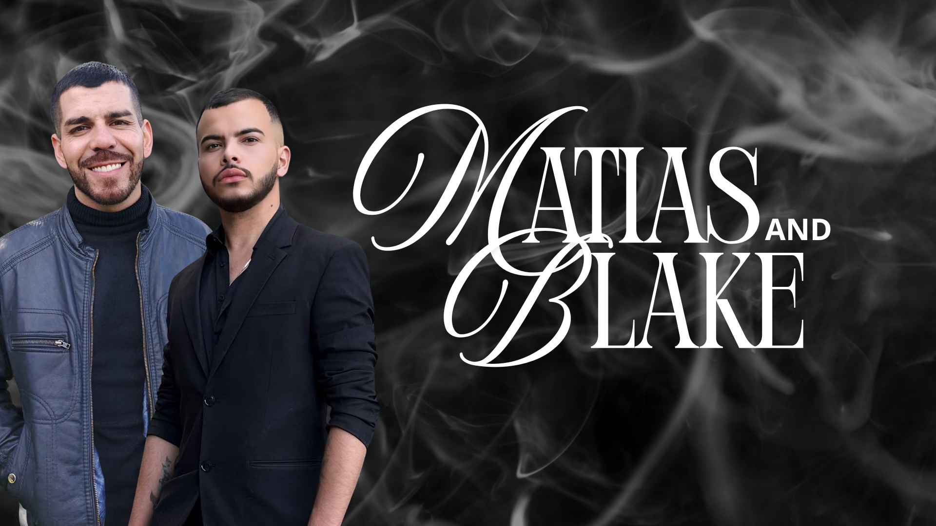 MatiasandBlake