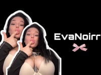 EvaNoirrr's webcam live show